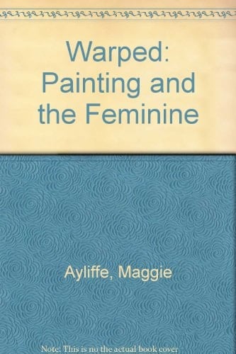 WarPed Painting and the Feminine