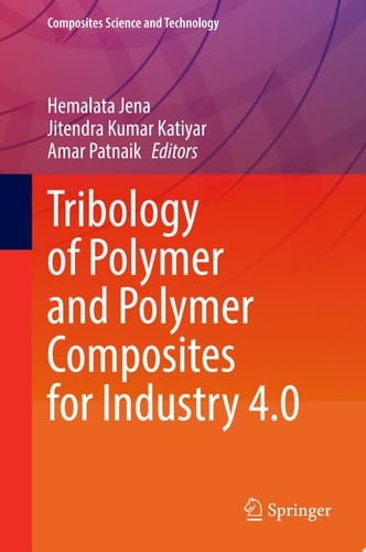 Tribology of Polymer and Polymer Composites for Industry 4.0