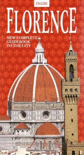 Florence new complete guidebook to the city
