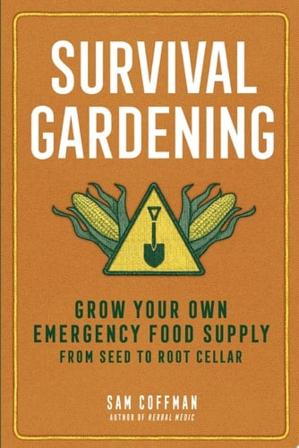 Survival Gardening