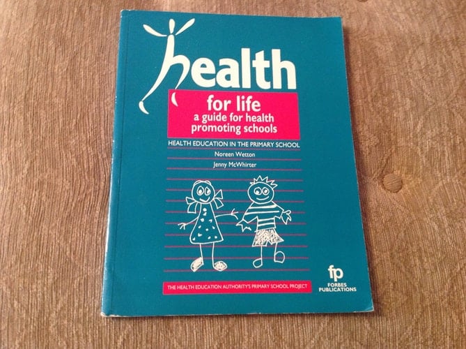Health for Life A Guide for Health Promoting Schools