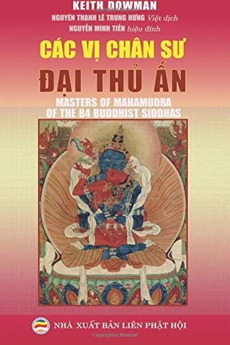 Cac Vị Chan Sư Đại Thủ Ấn Truyền Thuyết Va Lịch Sử Về 84 Vị Mahamuddra