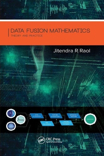 Data Fusion Mathematics Theory and Practice