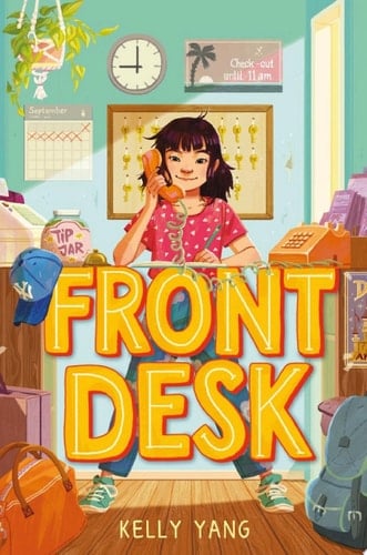 Front Desk (Front Desk #1) (Scholastic Gold)