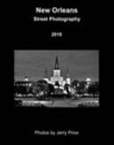 New Orleans:Street Photography 2018