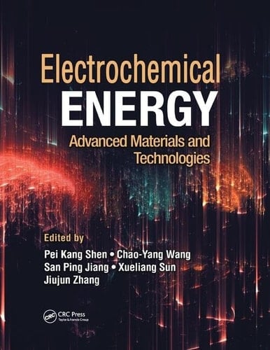 Electrochemical Energy Advanced Materials and Technologies