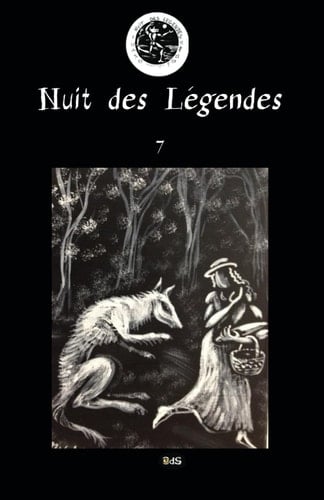 Nuit des Légendes 7 (French Edition)