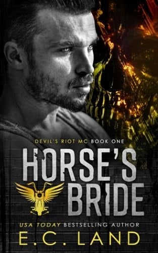 Horse's Bride (Devil's Riot MC)