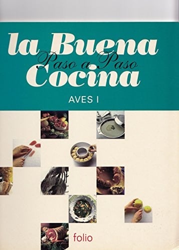 La buena cocina paso a paso
