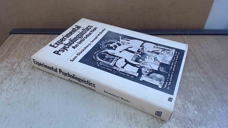 Experimental Psycholinguistics: An Introduction