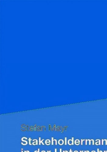 Stakeholdermanagement in der Unternehmenskrise