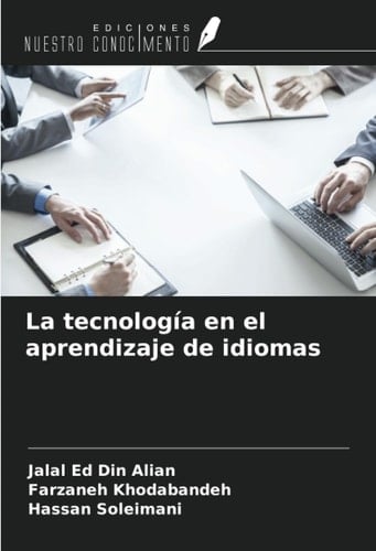 La tecnología en el aprendizaje de idiomas (Spanish Edition)
