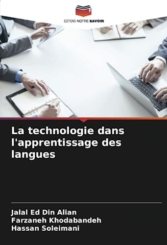 La technologie dans l'apprentissage des langues (French Edition)