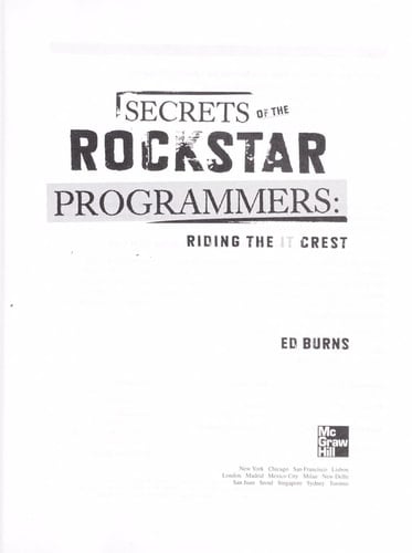 Secrets of the Rock Star Programmers: Riding the IT Crest