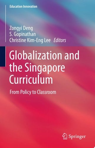 Globalization and the Singapore Curriculum