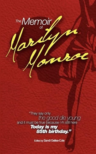 The Memoir of Marilyn Monroe