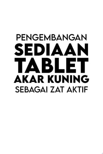 Pengembangan Sediaan Tablet Akar Kuning Sebagai Zat Aktif