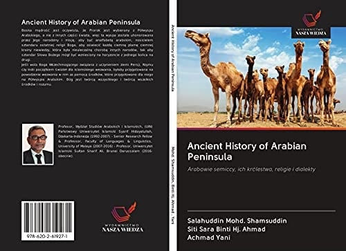 Ancient History of Arabian Peninsula: Arabowie semiccy, ich królestwa, religie i dialekty (Polish Edition)