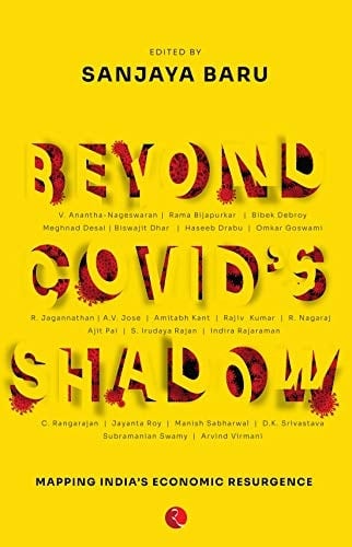 Beyond Covid's Shadow Mapping India's Economic Resurgence