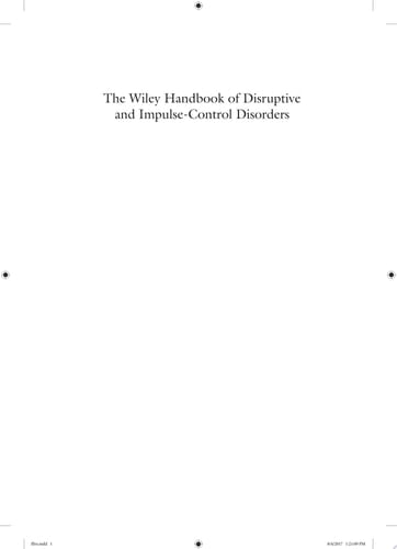 The Wiley Handbook of Disruptive and Impulse-Control Disorders