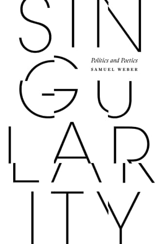 Singularity Politics and Poetics