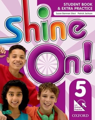 Shine On! 5 - Student Book With Online Practice Pack