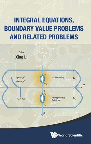 Integral Equations, Boundary Value Problems and Related Problems Yinchuan, Ningxia, China, 19-23 August 2012