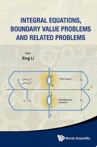 Integral Equations, Boundary Value Problems and Related Problems Dedicated to Professor Chien-Ke Lu on the Occasion of His 90th Birthday : Yinchuan, Ningxia, China, 19-23 August 2012