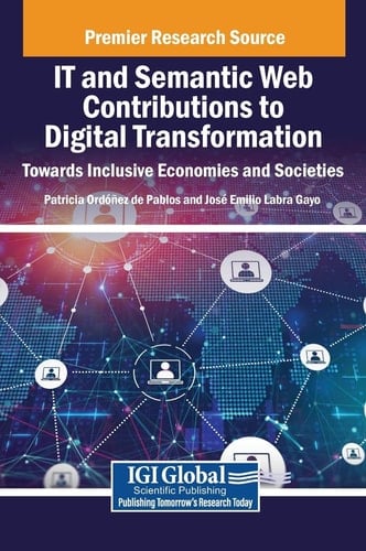 IT and Semantic Web Contributions to Digital Transformation Towards Inclusive Economies and Societies