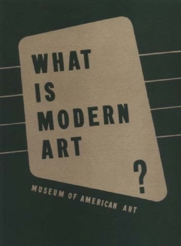 What is Modern Art? Introductory Series to the Modern Art