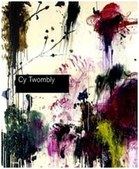 Cy Twombly: Cycles & Seasons