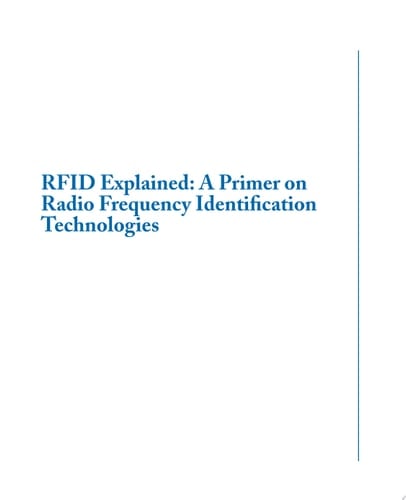 RFID Explained A Primer on Radio Frequency Identification Technologies