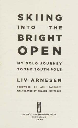 Skiing Into the Bright Open My Solo Journey to the South Pole