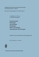 Psychosomatik, Radiologie, Immunologie, Pathologie, Klinik und Therapie Rheumatischer Erkrankungen Vorträge des Kongresses der Deutschen Gesellschaft für Rheumatologie Regensburg, 28. September bis 2. Oktober 1976