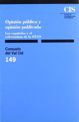 Opinión pública y opinión publicada los españoles y el referéndum de la OTAN