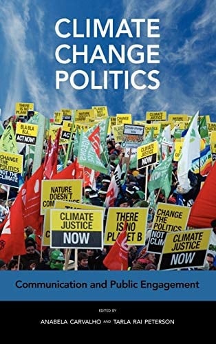 Climate Change Politics Communication and Public Engagement