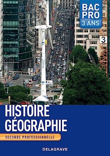 Histoire géographie éducation civique seconde professionnelle