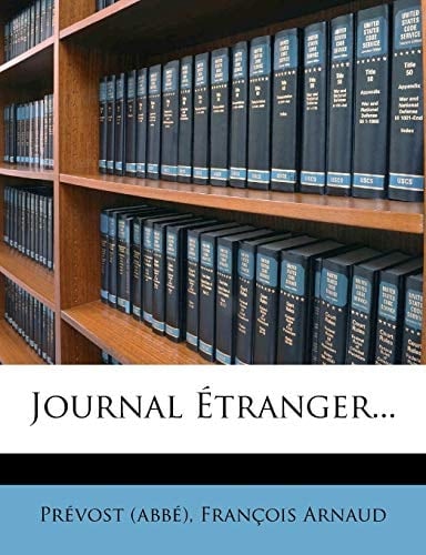 Journal Etranger... (French Edition)