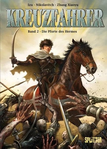 Kreuzfahrer Die Pforte des Hermes