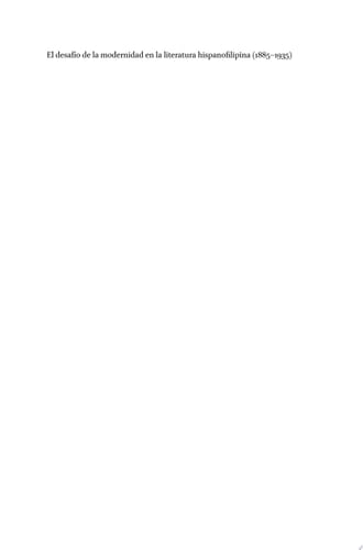 El desafío de la modernidad en la literatura hispanofilipina (1885–1935)
