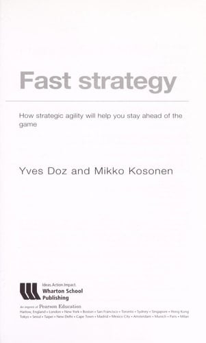 Fast Strategy How Strategic Agility Will Help You Stay Ahead of the Game