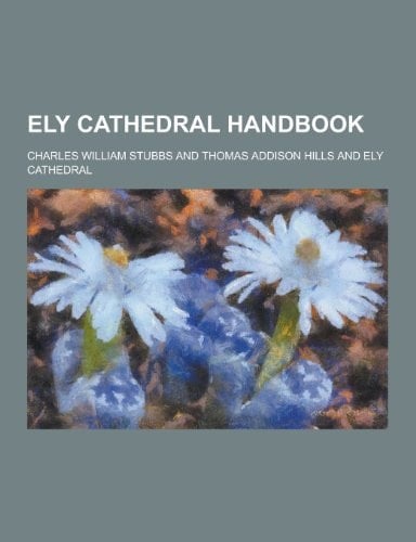 Ely Cathedral Handbook