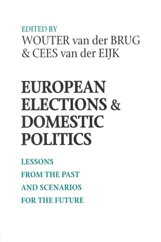 European Elections and Domestic Politics Lessons from the Past and Scenarios for the Future