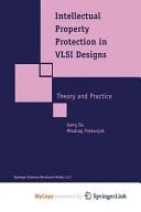 Intellectual Property Protection in VLSI Designs Theory and Practice