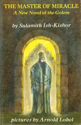 The master of miracle;: A new novel of the Golem