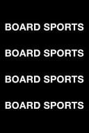 Board Sports Board Sports Board Sports Board Sports