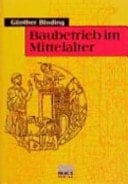 Baubetrieb im Mittelalter