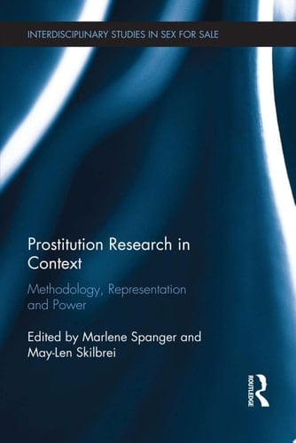 Prostitution Research in Context Methodology, Representation and Power