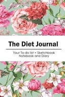 The Diet Journal Pink Vintage Flower - Diet Journal 100 Days Make the Difference (Size 6x9 )