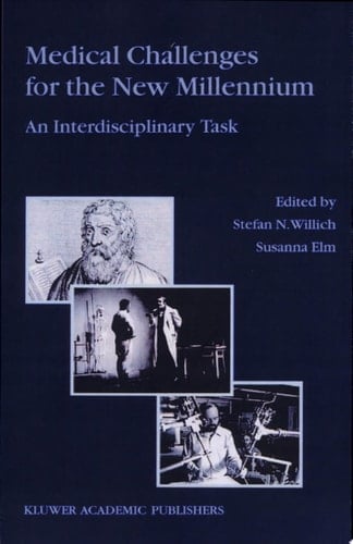 Medical Challenges for the New Millennium